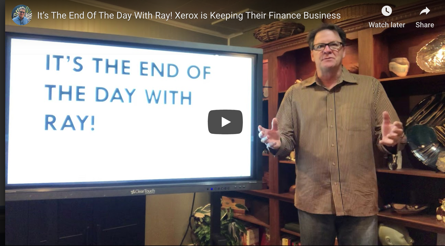 It’s The End Of The Day With Ray! Xerox is Keeping Their Finance Business
