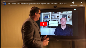 The End Of The Day With Ray! Wow!! What a great Idea, Let's Flip The Script