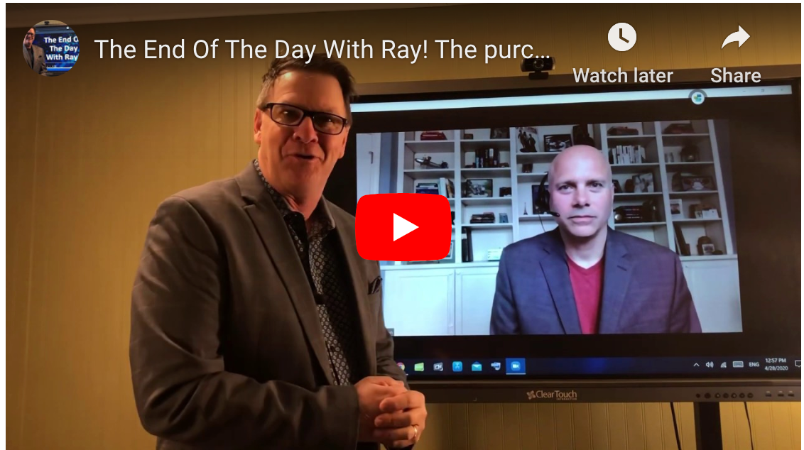 The End Of The Day With Ray! The purchasing depart. Is not creating the Company’s new-normal