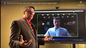 The End Of The Day With Ray! Talking with Clover’s Aaron Dyck