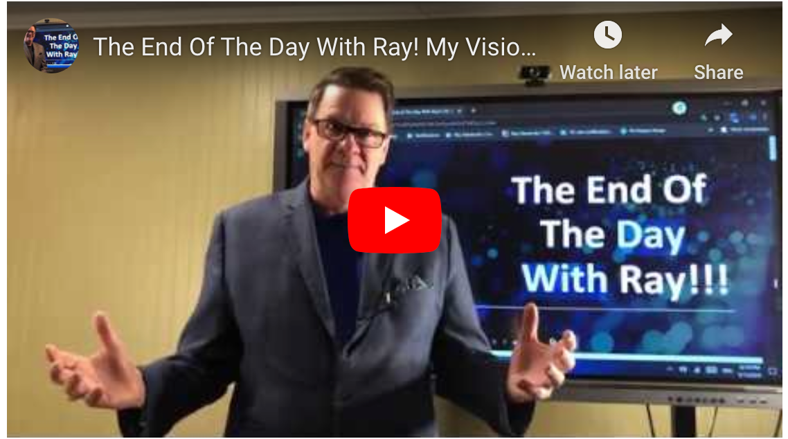 The End Of The Day With Ray! My Vision of The Service Provider’s Future