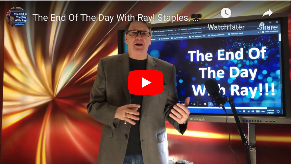 The End Of The Day With Ray! Staples, Konica, Lexmark, NineStar, Xerox and CompuCon.