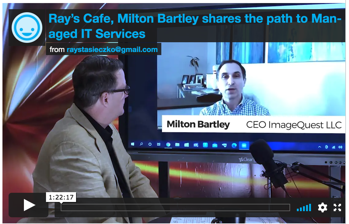 Ray’s Cafe, Milton Bartley shares the path to Managed IT Services