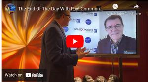 The End Of The Day With Ray! Communication is the key to creating the new normal