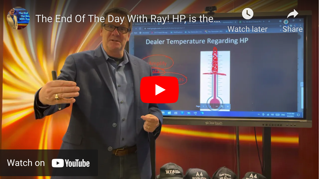 The End Of The Day With Ray! HP, is their Dealer’s Temperature Heating UP?