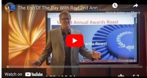 The End Of The Day With Ray! 2nd Annual Awards Roast