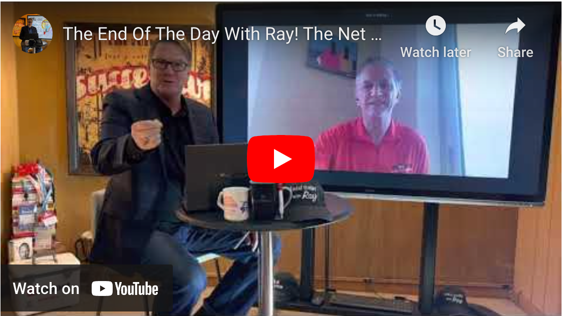 The End Of The Day With Ray! The Net Promoter Scores Are In! An Award Based On One’s Remarkability!