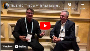 The End Of The Day With Ray! Talking With Larry White, CEO Toshiba Business US.