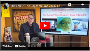The End Of The Day With Ray! Visual Edge CEO Fantasies & The Grinch Weighs In On Holiday Parties