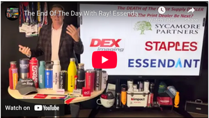 The End Of The Day With Ray! Essendant & Their Dealers! Will Print OEMs Shake Things Up Next?