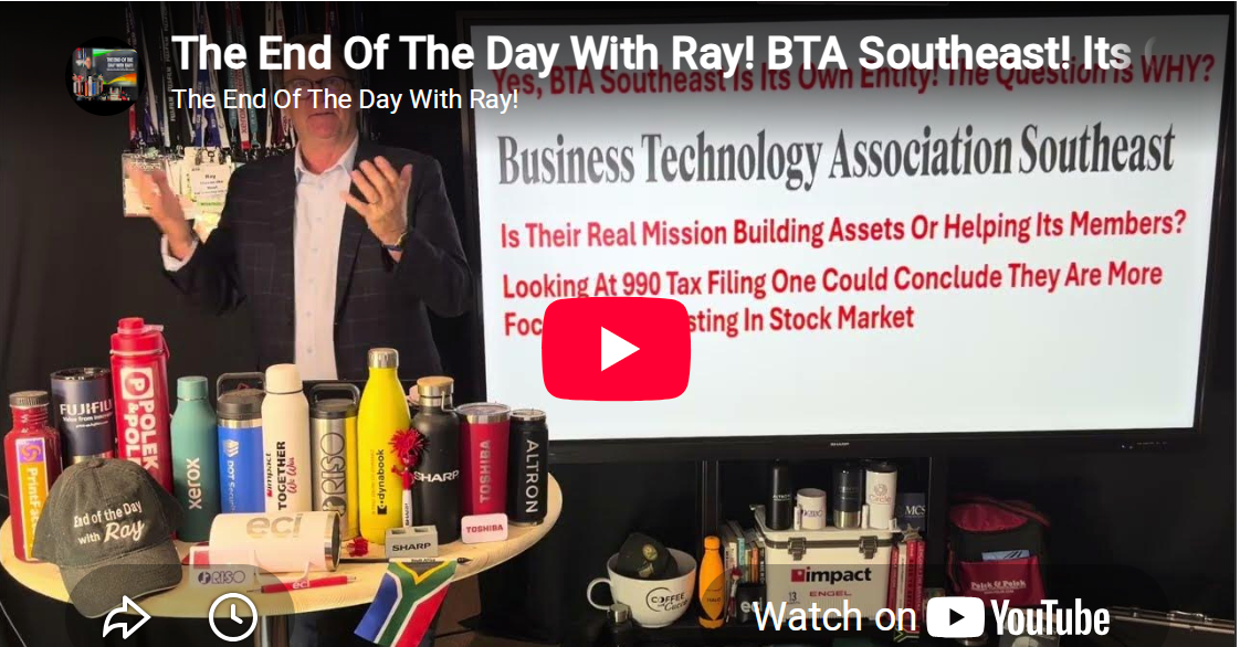 The End Of The Day With Ray! BTA Southeast! Its Own Entity With its Own 990 Filing! My Thinking